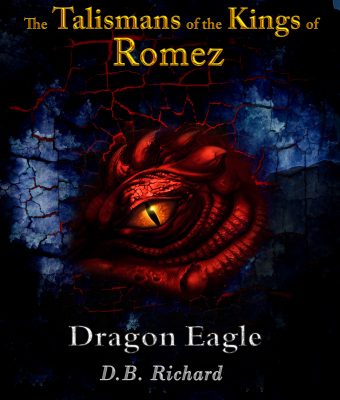 The Talismans of the Kings of Romez, The Eagle Dragons