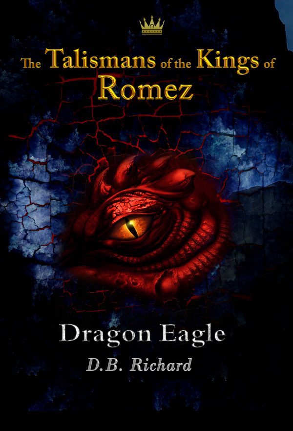 The Talismans of the Kings of Romez, The Eagle Dragons